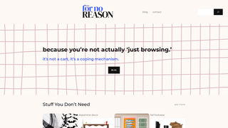 Thumbnail of shopfornoreason.com