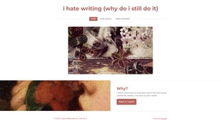Thumbnail of i-hate-writing-why-do-i-still-do-it.com