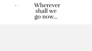 Thumbnail of wherevershallwegonow.com